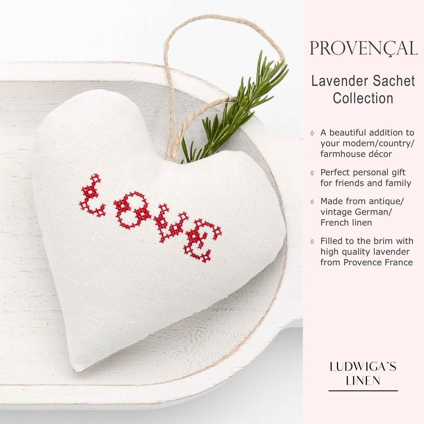 Antique/vintage European white linen lavender sachet heart with "LOVE" embroidered in red, hemp twine tie and filled with high quality lavender from Provence France