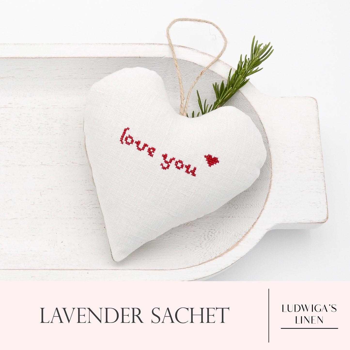 Antique/vintage European white linen lavender sachet heart with "love you" embroidered in red, hemp twine tie and filled with high quality lavender from Provence France